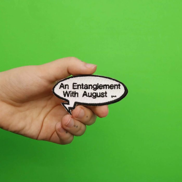 An Entanglement With August. Word Bubble Embroidered Iron On Patch Patch Collection 3921826