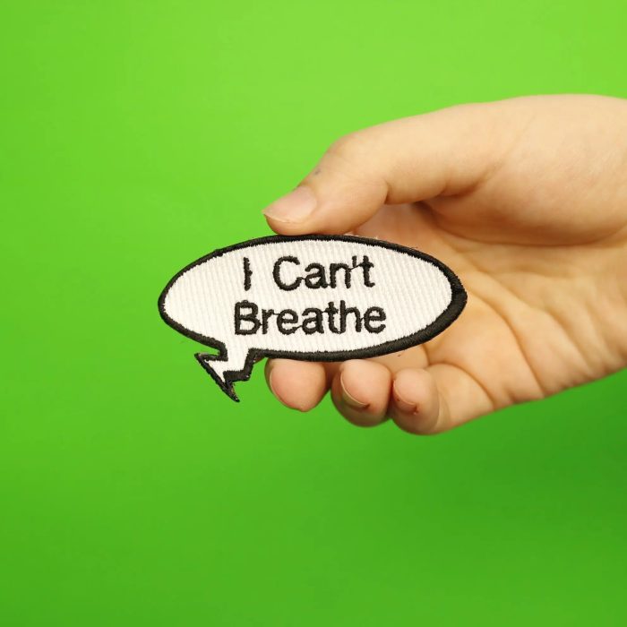 I Can t Breathe Movement Word Bubble Embroidered Iron On Patch Patch Collection 3900786
