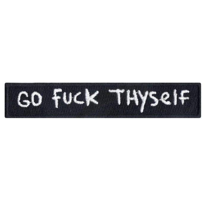 go fuck thyself