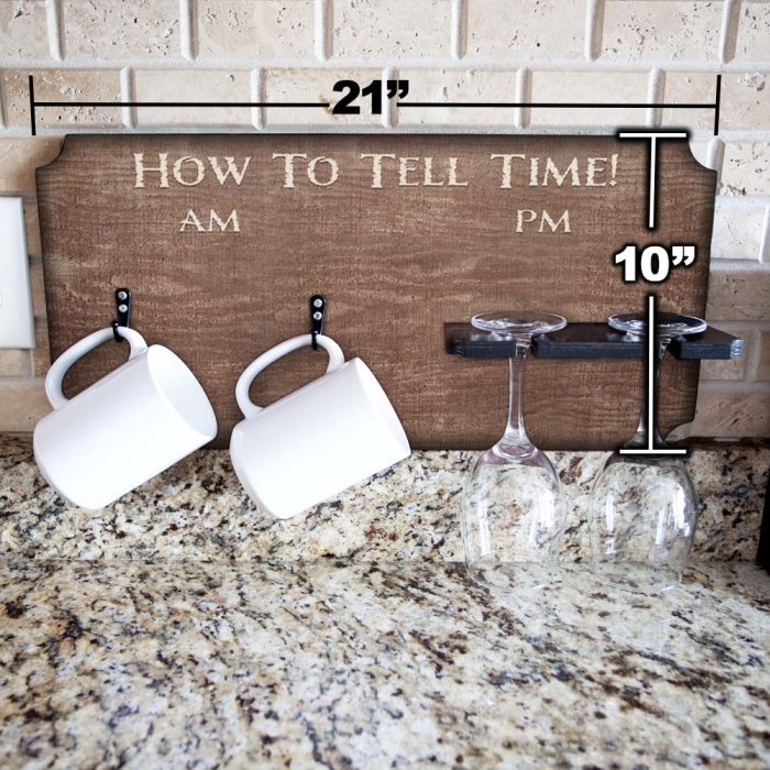 how to tell time mug wine glass holder sign rack rustic size dimensions